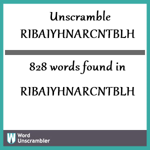 828 words unscrambled from ribaiyhnarcntblh