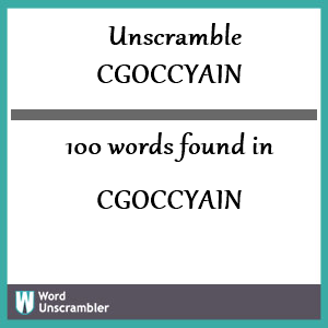 100 words unscrambled from cgoccyain