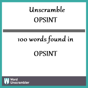 100 words unscrambled from opsint