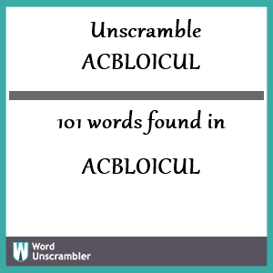 101 words unscrambled from acbloicul