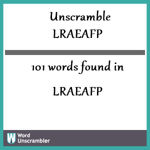 101 words unscrambled from lraeafp