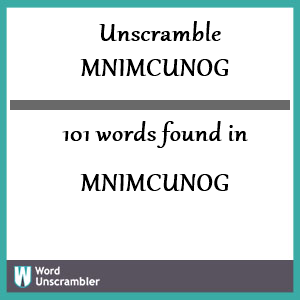 101 words unscrambled from mnimcunog