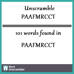 101 words unscrambled from paafmrcct