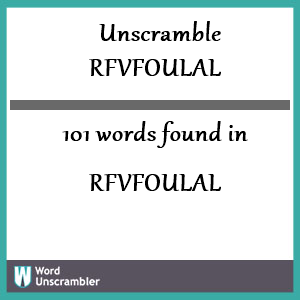 101 words unscrambled from rfvfoulal