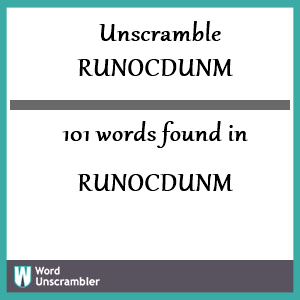 101 words unscrambled from runocdunm