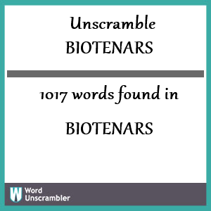 1017 words unscrambled from biotenars