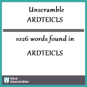 1026 words unscrambled from ardteicls
