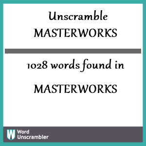 1028 words unscrambled from masterworks
