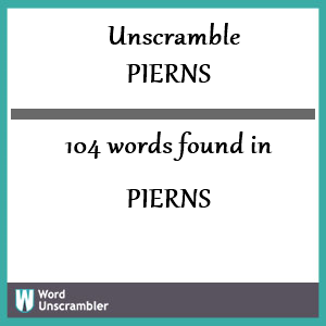 104 words unscrambled from pierns