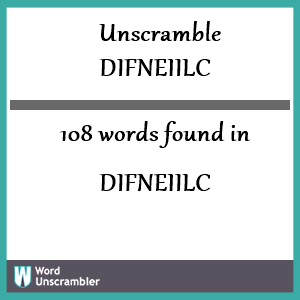 108 words unscrambled from difneiilc