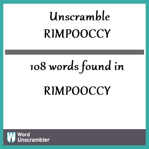 108 words unscrambled from rimpooccy