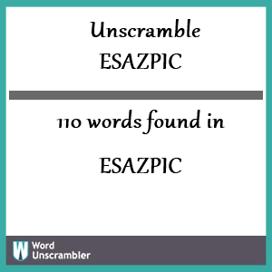 110 words unscrambled from esazpic