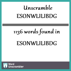 1136 words unscrambled from esonwlilibdg