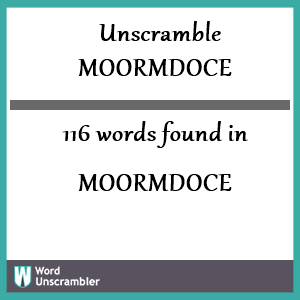 116 words unscrambled from moormdoce