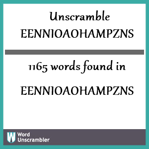 1165 words unscrambled from eennioaohampzns