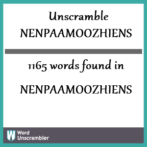 1165 words unscrambled from nenpaamoozhiens