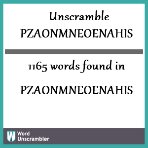 1165 words unscrambled from pzaonmneoenahis