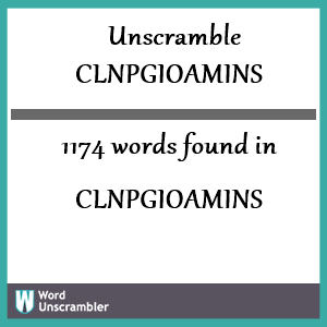 1174 words unscrambled from clnpgioamins