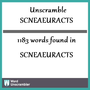 1183 words unscrambled from scneaeuracts