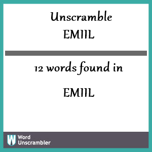 12 words unscrambled from emiil