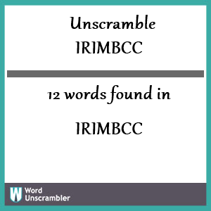 12 words unscrambled from irimbcc