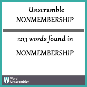 1213 words unscrambled from nonmembership