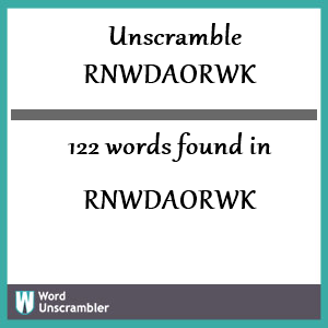 122 words unscrambled from rnwdaorwk