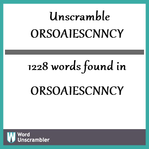 1228 words unscrambled from orsoaiescnncy