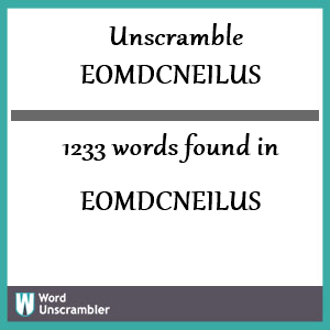 1233 words unscrambled from eomdcneilus