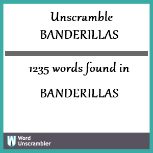 1235 words unscrambled from banderillas