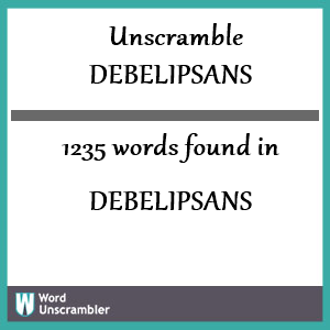 1235 words unscrambled from debelipsans