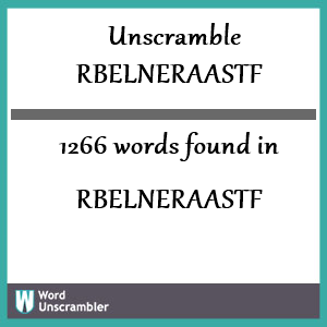 1266 words unscrambled from rbelneraastf