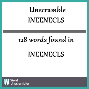 128 words unscrambled from ineenecls