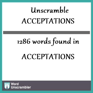 1286 words unscrambled from acceptations
