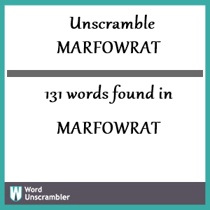 131 words unscrambled from marfowrat