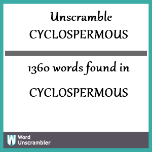 1360 words unscrambled from cyclospermous