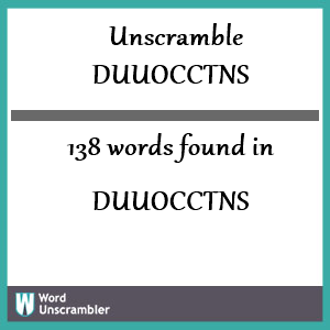 138 words unscrambled from duuocctns