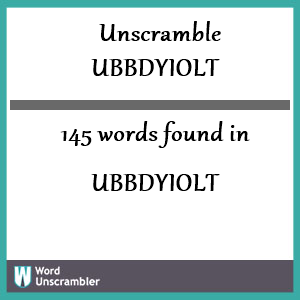 145 words unscrambled from ubbdyiolt