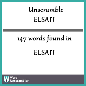 147 words unscrambled from elsait