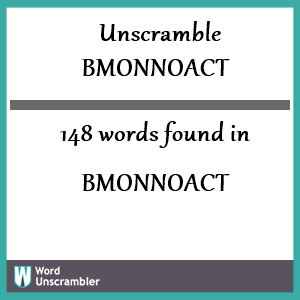 148 words unscrambled from bmonnoact