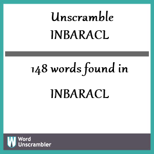 148 words unscrambled from inbaracl