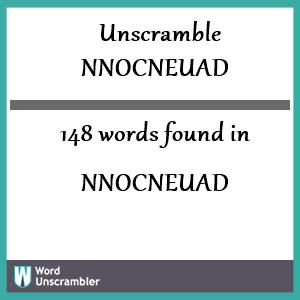 148 words unscrambled from nnocneuad