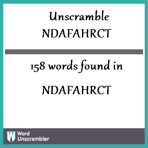 158 words unscrambled from ndafahrct