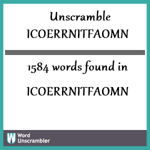 1584 words unscrambled from icoerrnitfaomn