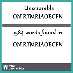 1584 words unscrambled from onirtmriaoecfn