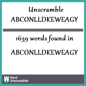 1639 words unscrambled from abconlldkeweagy