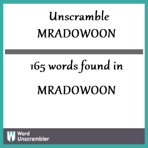 165 words unscrambled from mradowoon