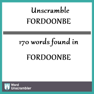 170 words unscrambled from fordoonbe