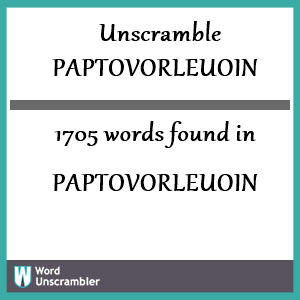 1705 words unscrambled from paptovorleuoin