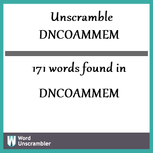171 words unscrambled from dncoammem
